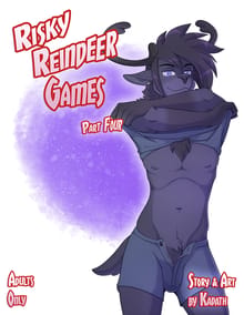 Risky Reindeer Games: Part Four