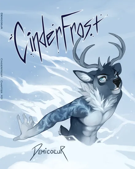 CinderFrost: Chapter #1