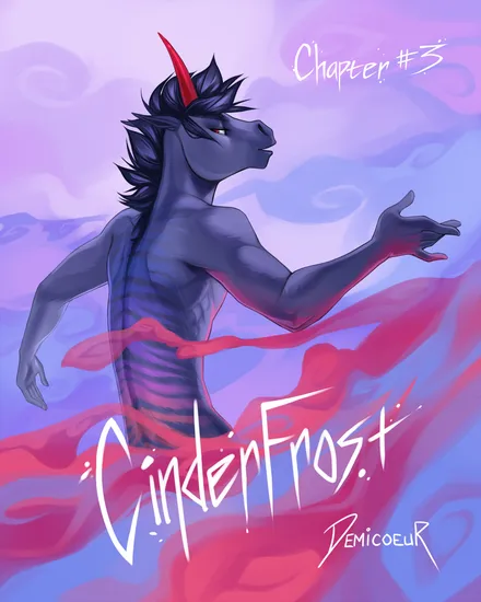 CinderFrost: Chapter #3